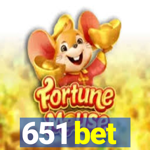 651 bet